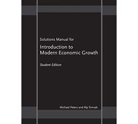 Solutions Manual for "Introduction to Modern Economic Growth": Student Edition