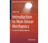 Introduction to Non-linear Mechanics: A Unified Energetical Approach: 14