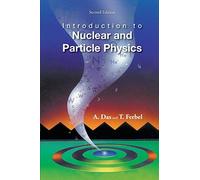 Ashok Das Thomas Introduction To Nuclear And Particle Physics (2nd E (Tascabile)