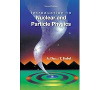 Introduction to Nuclear and Particle Physics: 2nd Edition