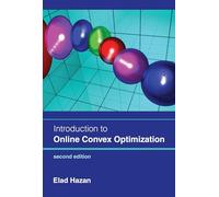Elad Hazan Introduction to Online Convex Optimization, second (Copertina rigida)