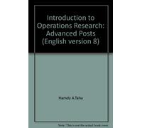 Introduction to Operations Research: Advanced Posts (English version 8)