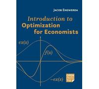 Introduction to Optimization for Economists