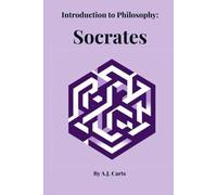 Introduction to Philosophy: Socrates