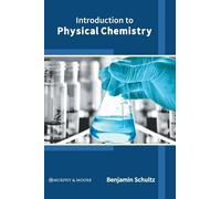 Introduction to Physical Chemistry (Copertina rigida)