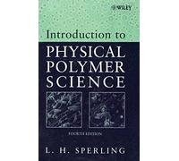 Introduction to Physical Polymer Science