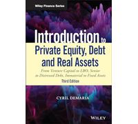 Cyril Demaria Introduction to Private Equity, Debt and Real A (Copertina rigida)