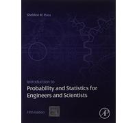 Introduction To Probability And Statistics For Engineers And Scientists, 5Th Edn