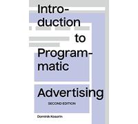 Dominik Kosorin Introduction to Programmatic Advertising (Tascabile)