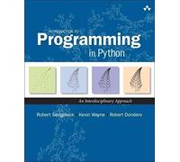 [(Introduction to Programming in Python : An Interdisciplinary Approach)] [By (author) Robert Sedgewick ] published on (June, 2015)