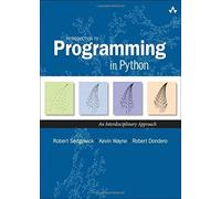 Introduction to Programming in Python: An Interdisciplinary Approach by Robert Sedgewick (2015-06-12)