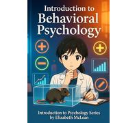 Introduction to Psychology: Behavioral Psychology