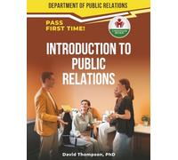 INTRODUCTION TO PUBLIC RELATIONS EXIT EXAM PREP