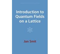 Introduction to Quantum Fields on a Lattice