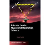 Introduction to Quantum Information Science (Oxford Graduate Texts)