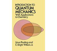 Introduction To Quantum Mechanics: With Applications to Chemistry