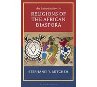 Introduction to Religions of the African Diaspora