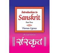 Introduction to Sanskrit: Part Two (Revised Edition)