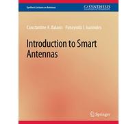 Introduction to Smart Antennas