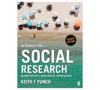 Introduction to Social Research: Quantitative and Qualitative Approaches