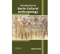 Introduction to Socio-Cultural Anthropology (Copertina rigida)