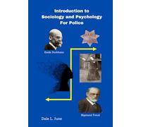 Introduction to Sociology and Psychology for Police