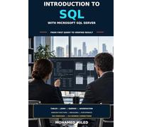 Introduction to SQL: With Microsoft SQL Server