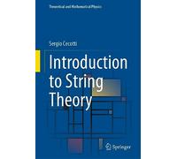 Sergio Cecotti Introduction to String Theory (Copertina rigida)
