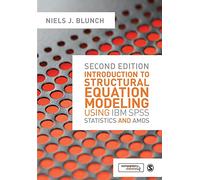 Introduction to Structural Equation Modeling Using Ibm Spss Statistics and Amos
