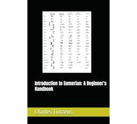 Introduction to Sumerian: A Beginner's Handbook