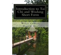 Introduction to Tai Chi and Wudang Short Form