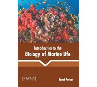 Introduction to the Biology of Marine Life (Copertina rigida)