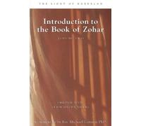 Introduction to the Book of Zohar: The Spiritual Secret Of Kabbalah: v. 2