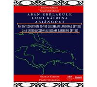 Introduction to the Caribbean Language (Eyeri): Introducción al idioma Caribeño (Eyeri)
