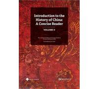 Introduction to the History of China: A Concise Reader, Volum (Copertina rigida)