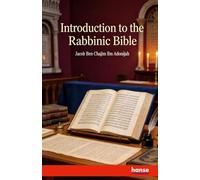 Introduction to the Rabbinic Bible: Hebrew and English