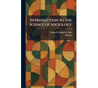 Introduction to the Science of Sociology