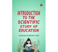 Introduction to the Scientific Study of Education
