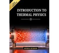 Introduction to thermal physics: Kinetic Theory, Thermodynamics, statistical mechanics for scientists and engineers