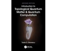 Introduction to Topological Quantum Matter & Quantum Computation