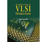 Introduction to VLSI Design Flow