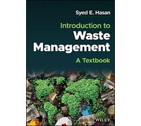 Introduction to Waste Management: A Textbook
