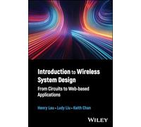Introduction to Wireless System Design: From Circuits to Web-based Applications