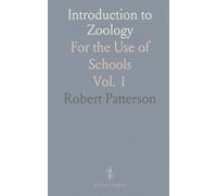 Introduction to Zoology: For the Use of Schools