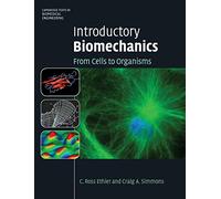 Introductory Biomechanics: From Cells to Organisms