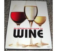 Introductory Guide to Wine - Introductory Guide to Wine