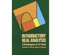 Introductory Real Analysis (Dover Books on Mathematics) 1st edition by A. N. Kolmogorov, S. V. Fomin (1975) Paperback