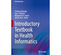 Introductory Textbook in Health Informatics