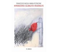 Introduzione a globalità e regionalità