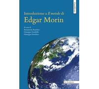 Introduzione a «Il metodo» di Edgar Morin